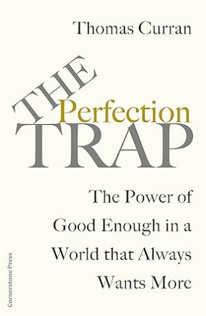 The Perfection Trap