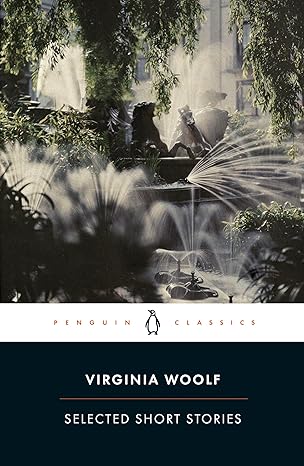 Selected Short Stories Virginia Woolf