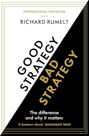 Good Strategy Bad Strategy