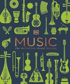 Music The Definitive Visual Guide Dk