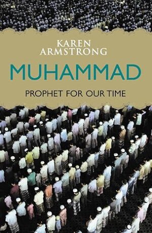 Muhammad: Prophet For Our Time